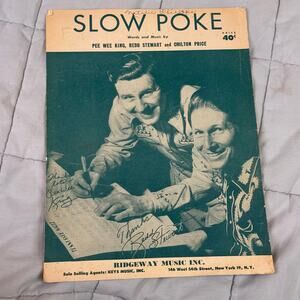 Slow Poke Sheet Music 1951 Pee Wee King Redd Stewart Country Western